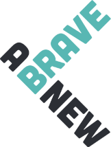 A Brave New