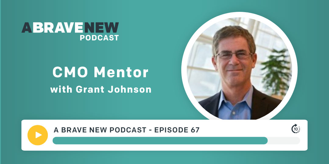 Driving Growth As A CMO, with Grant Johnson