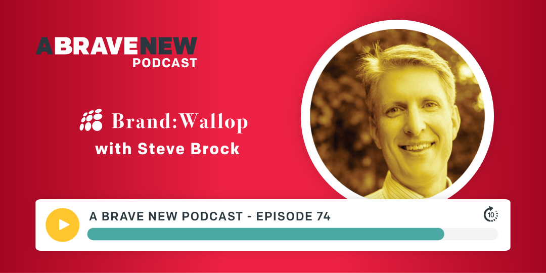 Talking branding, with Steve Brock