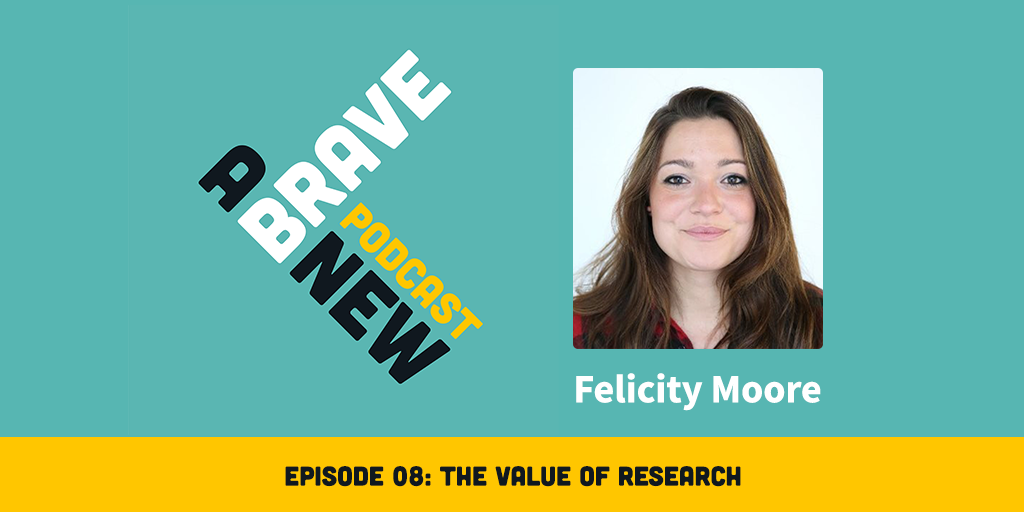 The Value of Research, with Felicity Moore