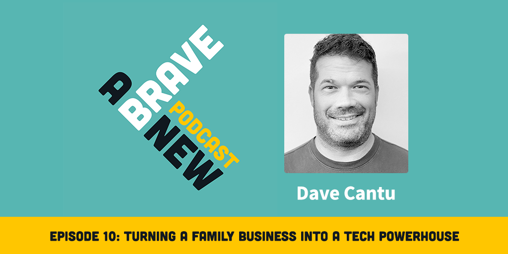 Turning a Family Business into a Tech Powerhouse, with David Cantu