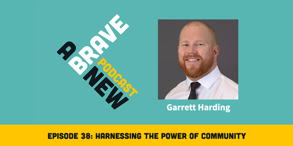 Harnessing the Power of Community, with Garrett Harding