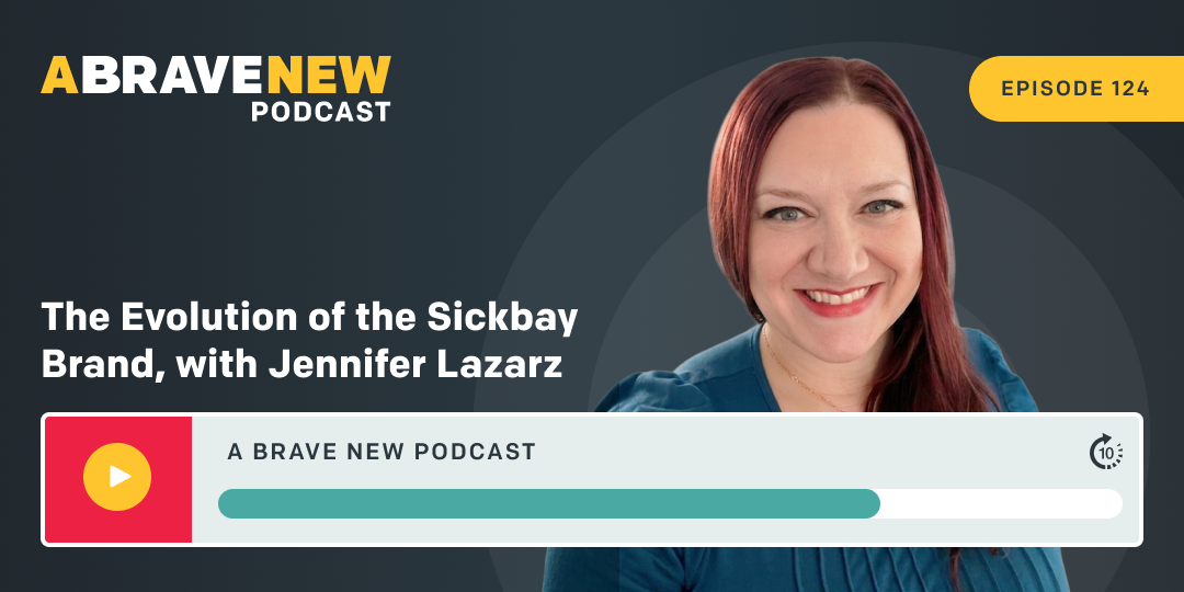 The Evolution of the Sickbay Brand, with Jennifer Lazarz